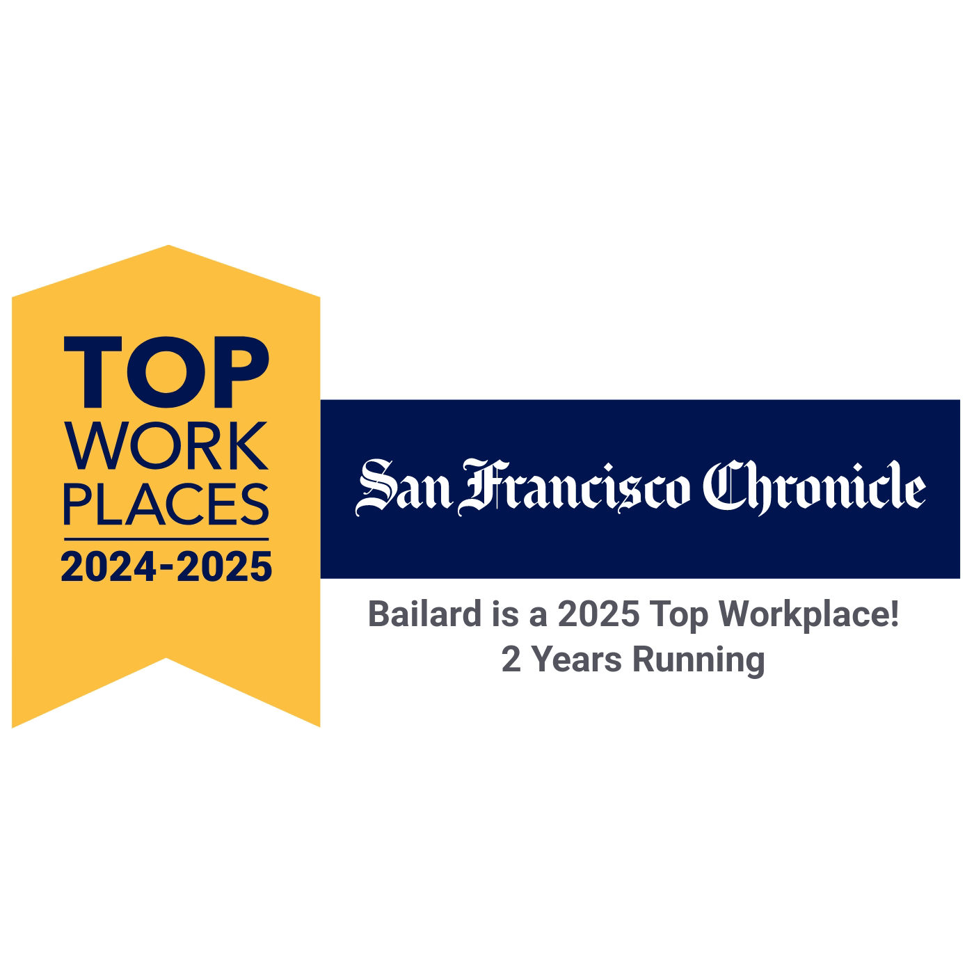 Bailard is a 2025 Top Workplace! San Francisco Chronicle