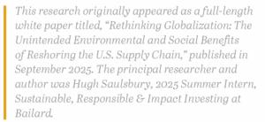 "rethinking globalization: the unintended environmental and social benefits of reshoring the u.s. supply chain" white paper author